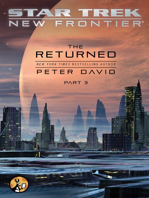 Title details for The Returned, Part III by Peter David - Available